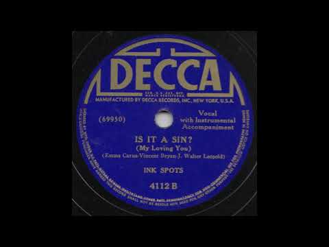 The Ink Spots — The Ink Spots Is it a sin (my loving you) 78 rpm