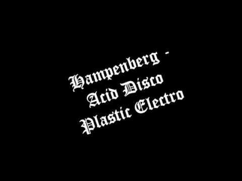 Hampenberg — Hampemberg-Acid Disco Plastic Electro