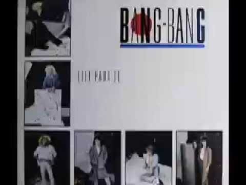 Bang-Bang (2) — Bang Bang - Life Part II (1984) RARE New Wave Synthpop Julian Raymond
