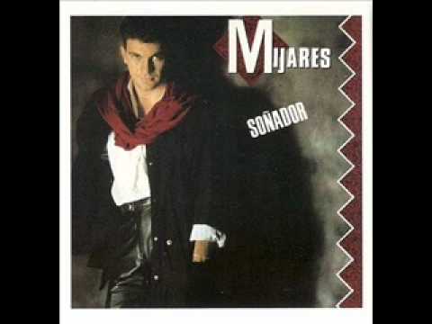 Mijares — Mijares Soñador