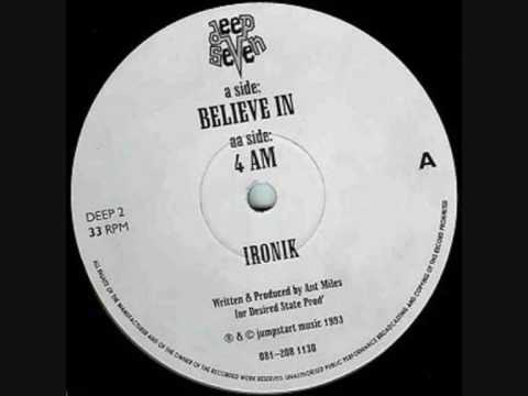 Ironik — Ant Miles (Ironik) - Believe In (Original Mix)