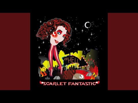 Scarlet Fantastic — To Hell (Allan Mcintyre Remix)