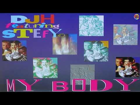 DJ H. Feat. Stefy — DJ H. Feat. Stefy - My Body (Radio Mix)