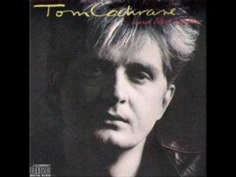 Tom Cochrane — Tom Cochrane & Red Rider - The Untouchable One