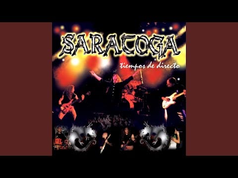 Saratoga (2) — Grita (En Directo)