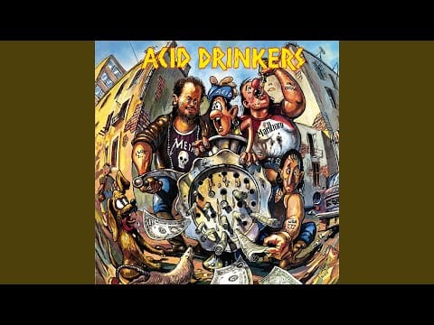 Acid Drinkers — Are You a Rebel?