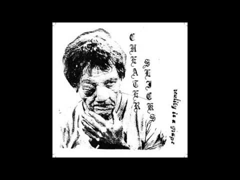 Cheater Slicks — Cheater Slicks - Reality is a Grape