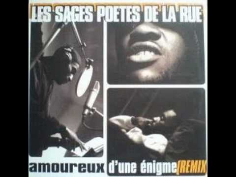 Les Sages Poetes De La Rue — Les Sages Poetes De La Rue - Amoureux D'Une Enigme (Quoi 2 Neuf Remix) - 1994 (Inedit)