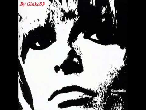 Gabriella Ferri — GABRIELLA FERRI - M'hai messo le catene