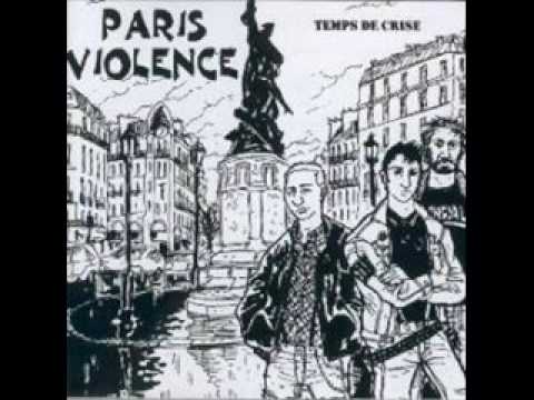 Paris Violence — Paris Violence In Memoriam