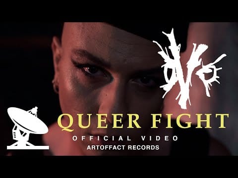OVO (3) — OVO: Queer Fight OFFICIAL VIDEO #Artoffact #Miasma