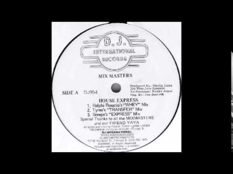 Mix Masters — Mix Masters - House Express (Ralphi Rosario's Whey Mix)