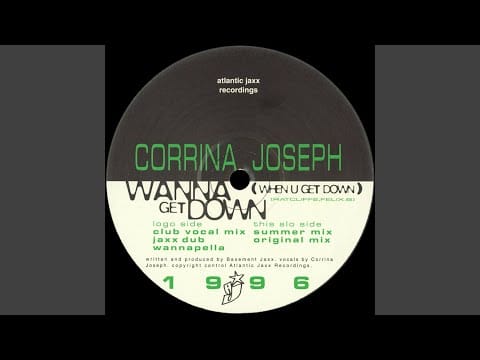 Corrina Joseph — Wanna Get Down (Club Vocal Mix)