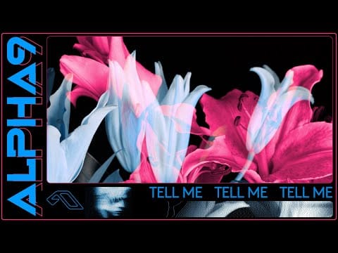 ALPHA 9 — ALPHA 9 (@ARTY) - Tell Me
