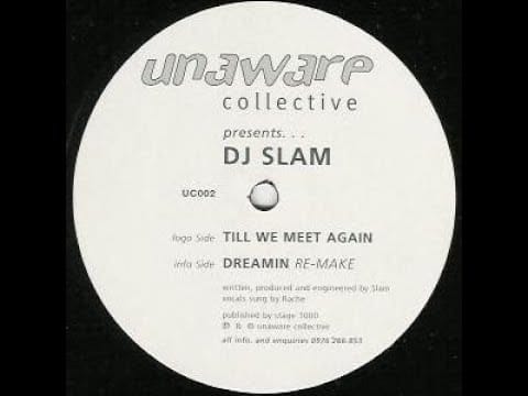 DJ Slam — DJ Slam - Till We Meet Again