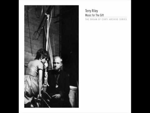 Terry Riley — Terry Riley - Music for the Gift V