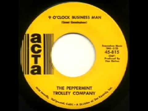 The Peppermint Trolley Company — The Peppermint Trolley Co    9 O Clock Business Man