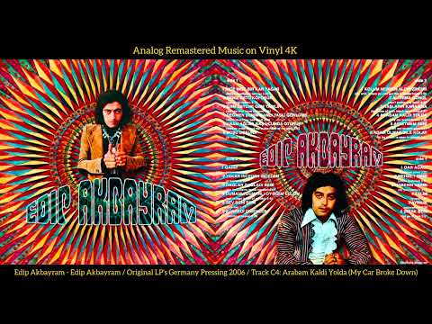 Edip Akbayram — Edip Akbayram - Arabam Kaldı Yolda (My Car Broke Down) (Original LP Song Analog Remastered 2006) 4K