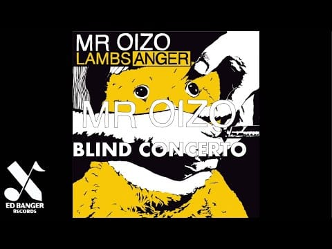 Mr. Oizo — Mr. Oizo - Blind Concerto (Official Audio)