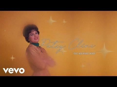 Patsy Cline — Patsy Cline - The Wayward Wind (Audio) ft. The Jordanaires