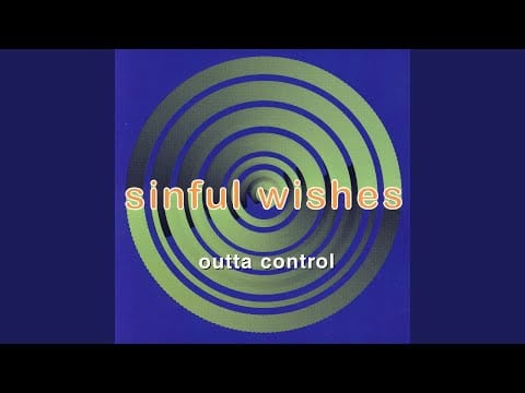 Outta Control — Sinful Wishes (Flashback Mix)