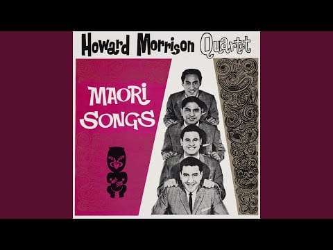 The Howard Morrison Quartet — Hoki Mai