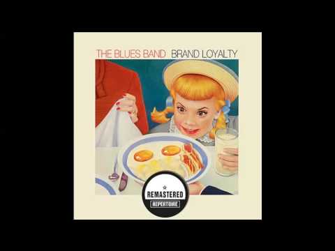 The Blues Band — The Blues Band - Seemed Like A Good Idea (At The Time)