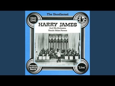 Harry James And His Orchestra — It's Been So Long