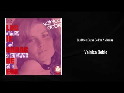 Vainica Doble — Vainica Doble – Las Doce Caras De Eva (1971)
