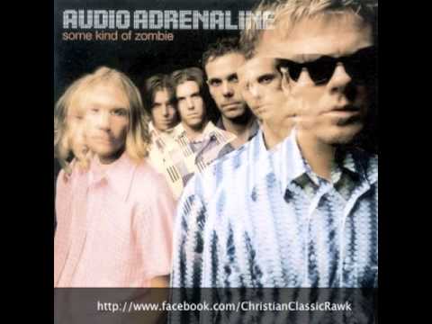 Audio Adrenaline — Track 03 "Some Kind Of Zombie" - Album "Some Kind Of Zombie" - Artist "Audio Adrenaline"