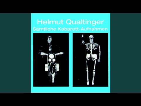 Helmut Qualtinger — Weil mir so fad is