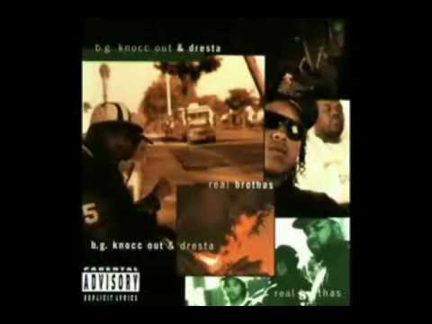 B.G. Knocc Out & Dresta — Dresta & B.G. Knocc Out - DPG Killa
