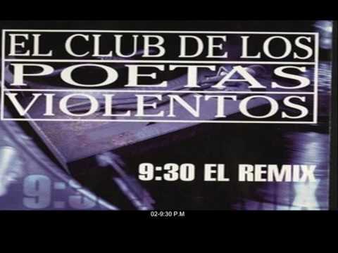 El Club De Los Poetas Violentos — Cpv - 9:30 El remix (1998) [Completo]