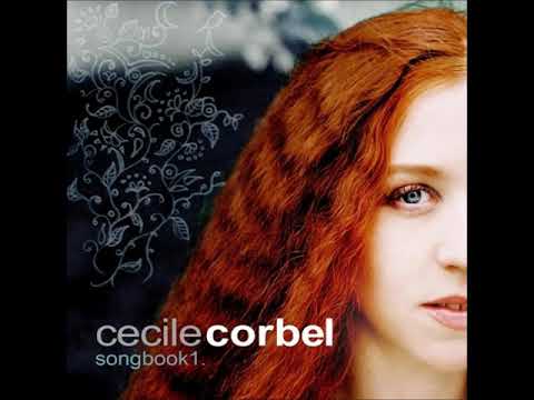 Cécile Corbel — Cécile CORBEL, Auchindoun Songbook vol 1