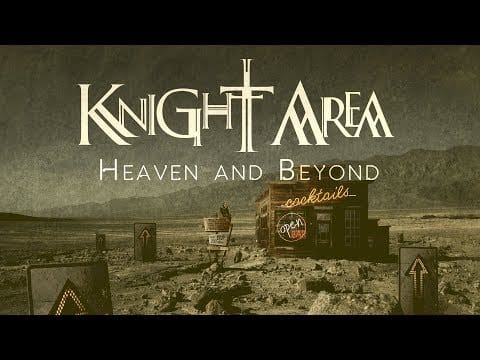 Knight Area — Knight Area - Heaven and Beyond (official video)