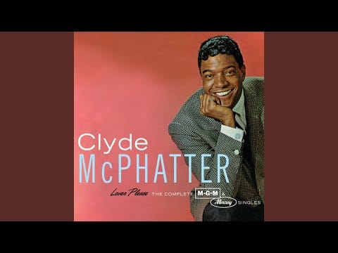 Clyde McPhatter — Little Bitty Pretty One