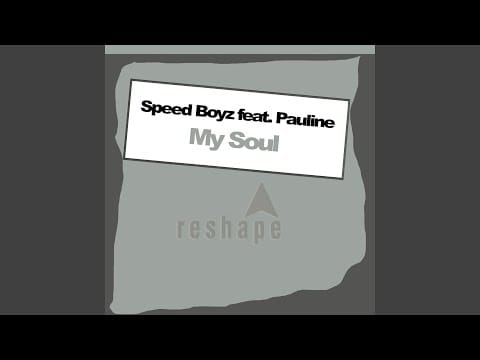 Pauline (29) — My Soul (Life Mix)