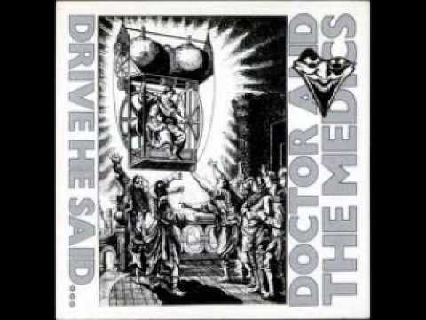 Doctor & The Medics — DOCTOR & THE MEDICS - DRIVE HE SAID (EXTENDED MIX) - 1988