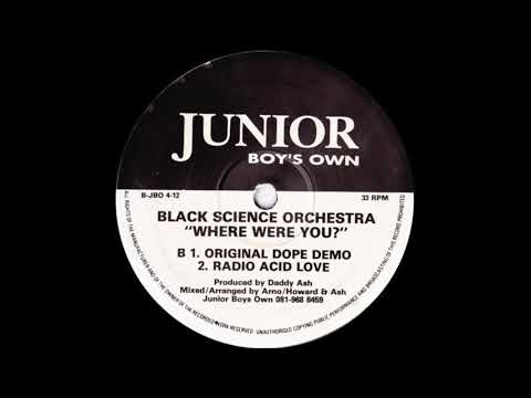 Black Science Orchestra — Black Science Orchestra - Where Were You? (Original Dope Demo)