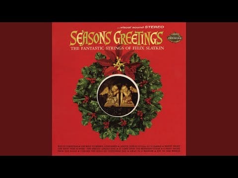The Fantastic Strings Of Felix Slatkin — Joy To The World