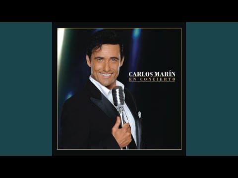 Carlos Marin — En la Calle Donde Vives (On the Street Where You Live) (En Vivo)