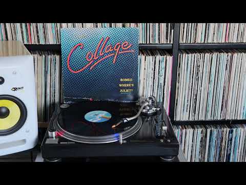 Collage (3) — Collage - Romeo Where's Juliet? (Special Dance Mix) (1985)