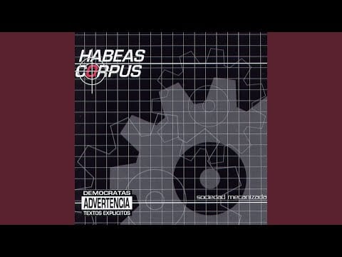 Habeas Corpus (3) — Ecocido Mix
