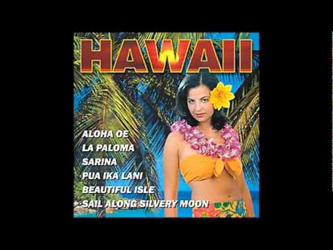 Prince Kalua And The Tropical Islanders — HAWAII - Aloha Oe