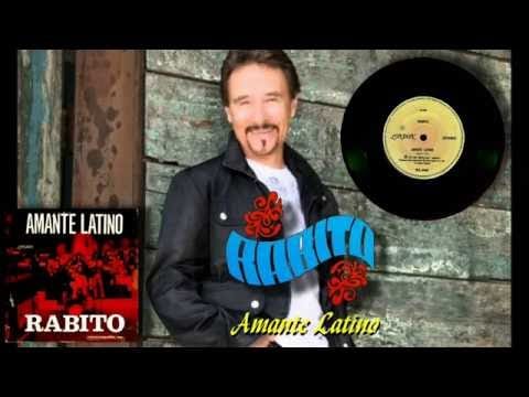 Rabito — AMANTE LATINO - RABITO (1974)