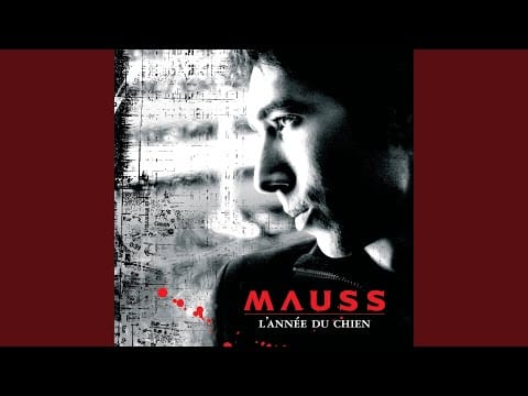Mauss (4) — N'Entendre Que Moi