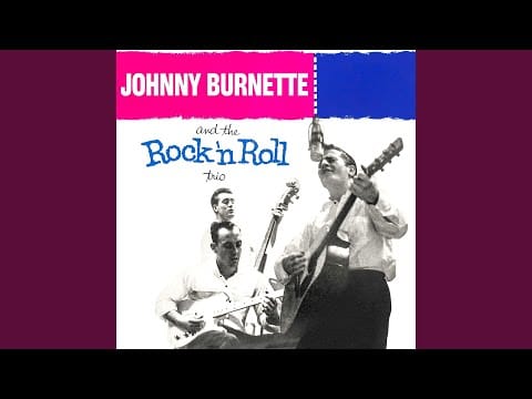 The Johnny Burnette Trio — Oh Baby Babe (Version 2)