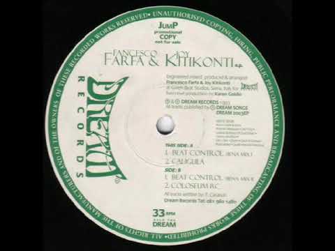 Francesco Farfa — Francesco Farfa   Joy Kitikonty   Beat Control siena mix 1 1993