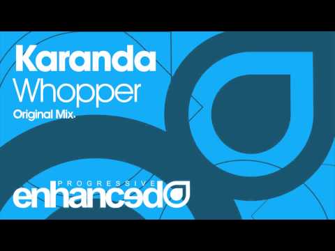 Karanda — Karanda - Whopper (Original Mix) [OUT NOW]