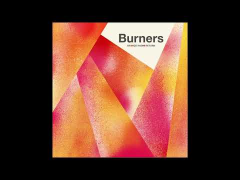 Bronze Radio Return — Bronze Radio Return - Light Me Up (Official Audio Video)